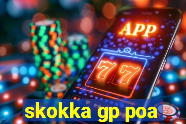 skokka gp poa